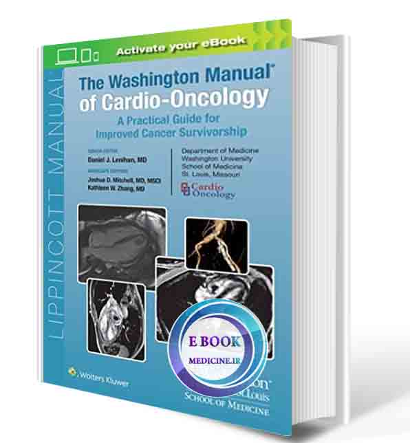 دانلود کتابThe Washington Manual of Cardio-Oncology: A Practical Guide for Improved Cancer Survivorship First Edition 2022 ( PDF)